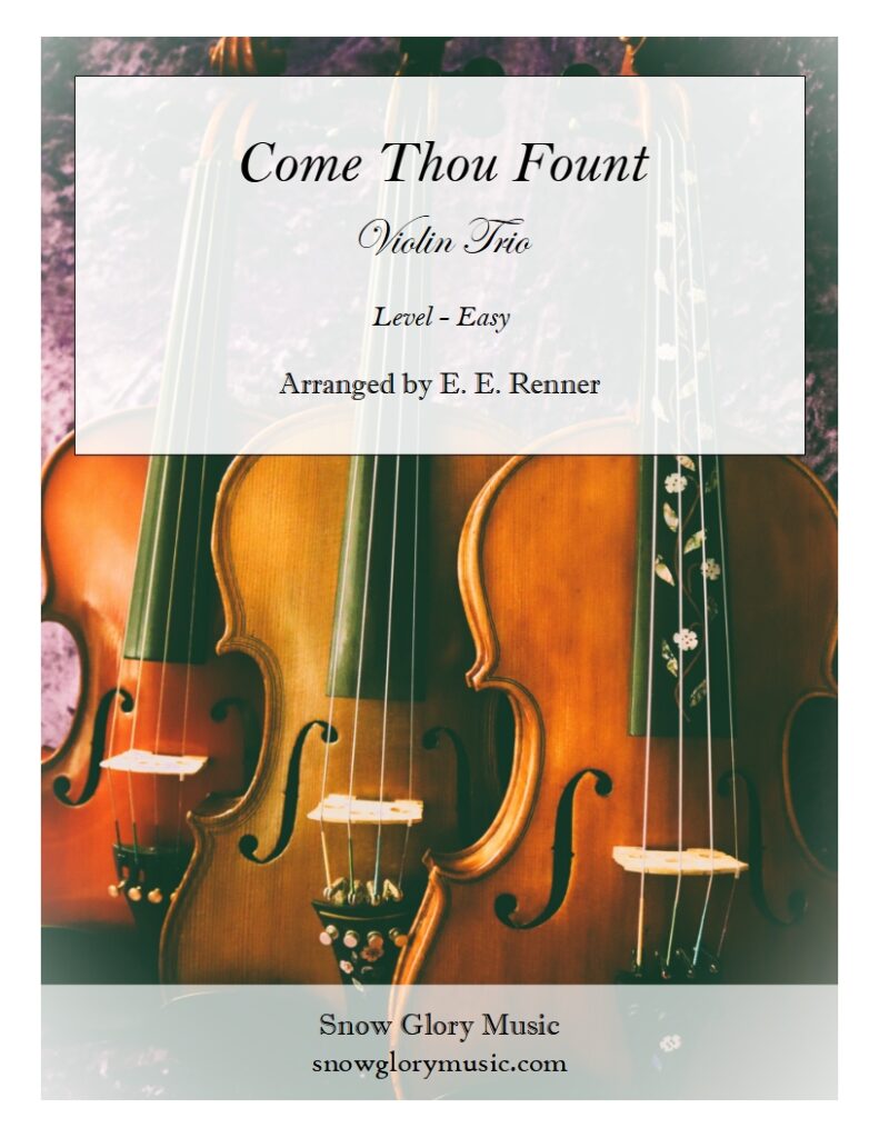 Come Thou Fount - Easy Violin Trio