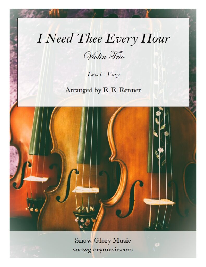 I Need Thee Every Hour - Easy Violin Trio