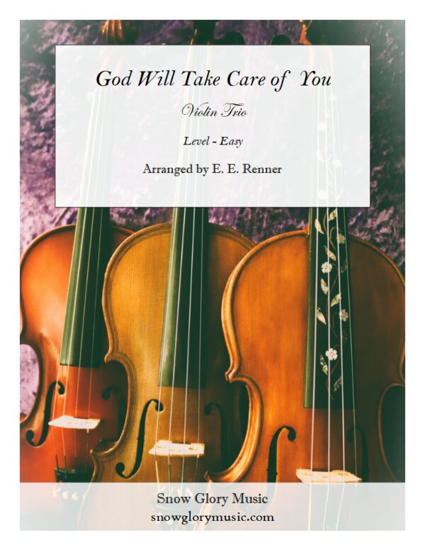 God Will Take Care of You - Easy Violin Trio