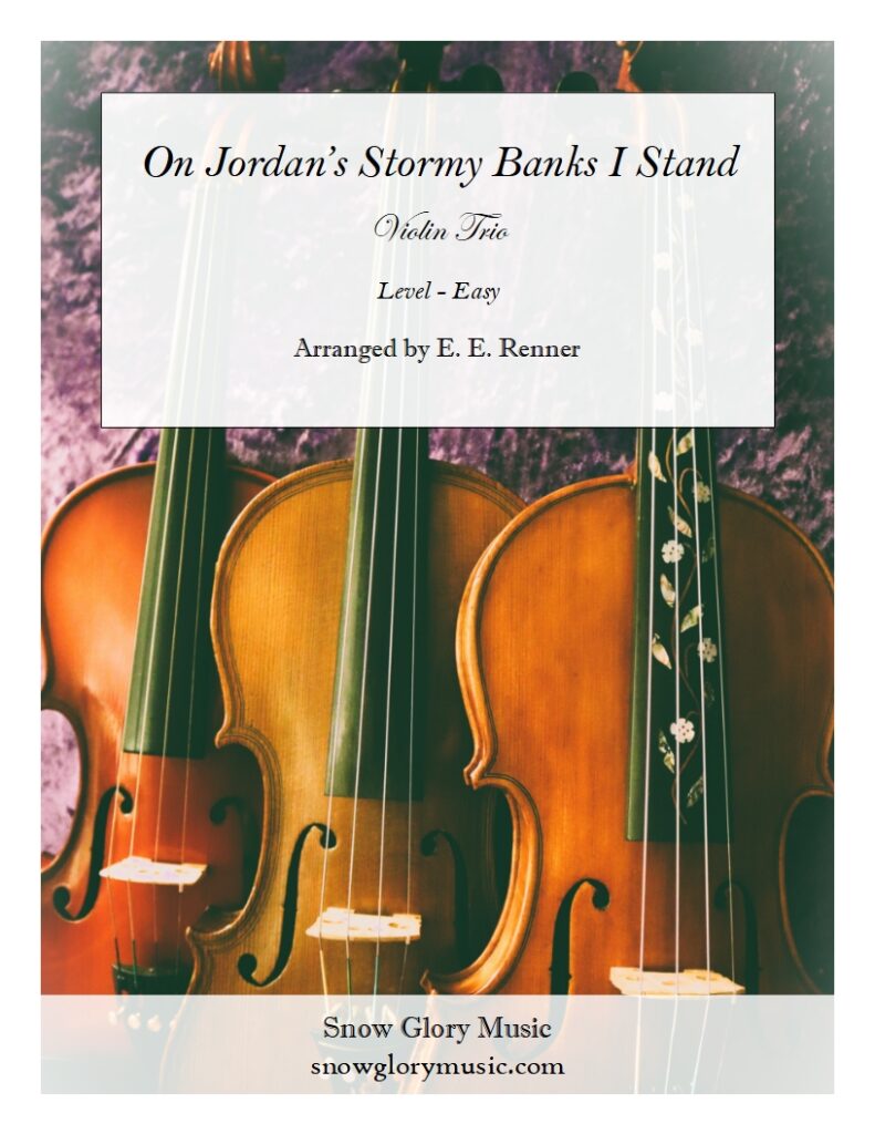 On Jordan's Stormy Banks I Stand - Easy Violin Trio